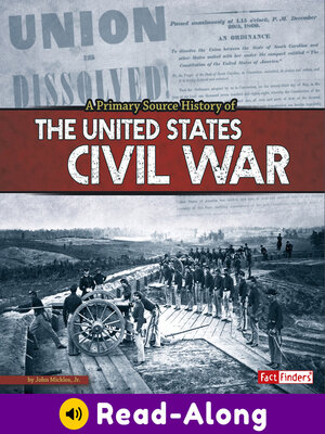 cover image of A Primary Source History of the US Civil War